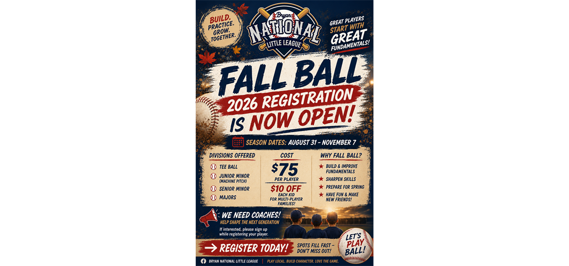 Fall Ball 2026 - Now Open!